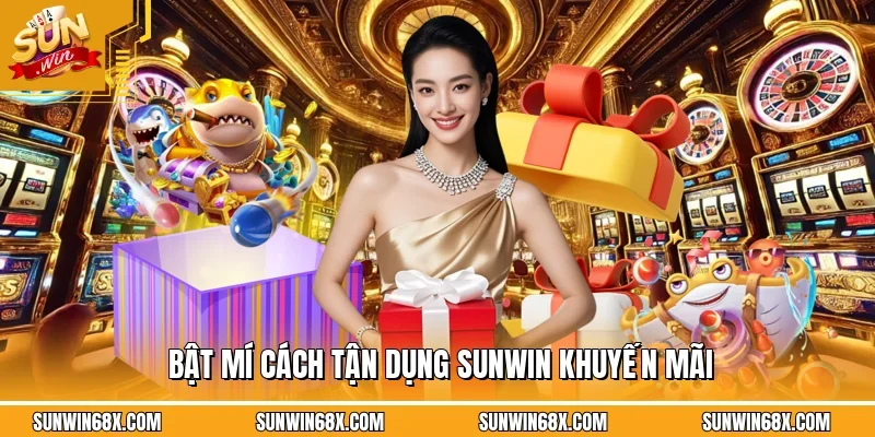 SUNWIN Khuyến Mãi - Chương Trình Nhận Ưu Đãi Mới Nhất 2026 2 Sunwin Bật mí cách tối ưu hóa lợi nhuận từ những chương trình SUNWIN khuyến mãi