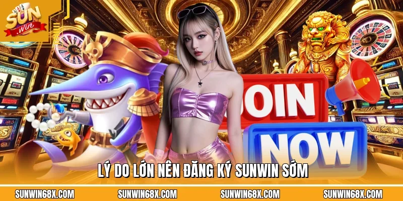 Đăng Ký SUNWIN - Hướng Dẫn Tạo Tài Khoản Thanh Công 100% 1 Sunwin Những lý do bạn nên đăng ký SUNWIN chính thức